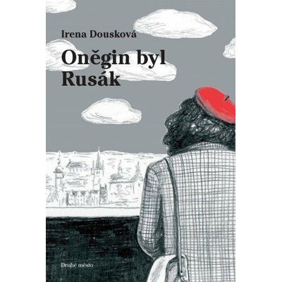 Oněgin byl Rusák
