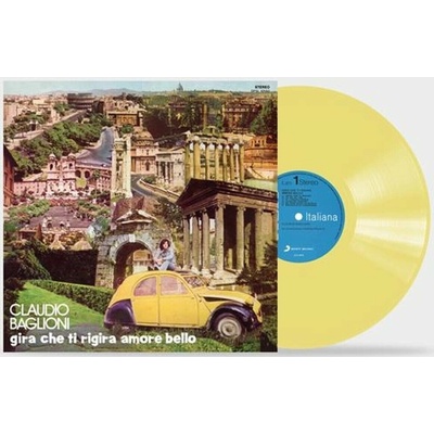 Claudio Baglioni - Gira Che Ti Rigira Amore Bello (Reissue) (Limited Edition) (Yellow Coloured) LP