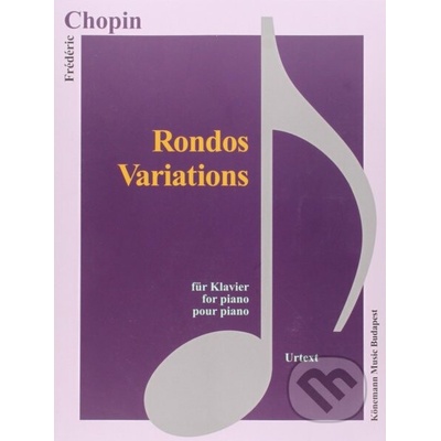 Chopin--Rondos,Variations –