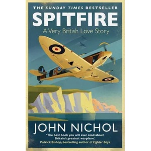 Spitfire | JOHN NICHOL (ISBN: 9781471159237)