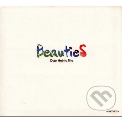 Otto Hejnic Trio: Beauties - Otto Hejnic Trio