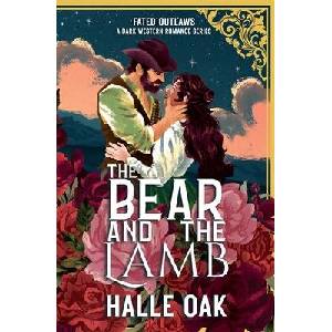 The Bear and the Lamb | Halle Oak, Theresa Chiechi (ISBN: 9798990535886)