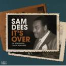 DEES SAM: ITS OVER CD