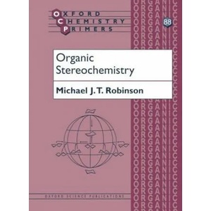 Organic Stereochemistry | Michael Robinson (2000)