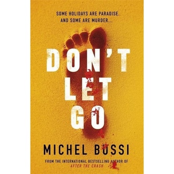 Dont Let Go Bussi MichelPaperback