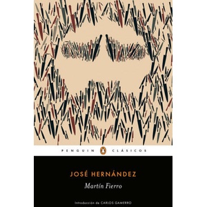 MARTIN FIERRO | JOSE HERNANDEZ (2018)