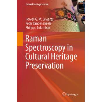 Raman Spectroscopy in Cultural Heritage Preservation