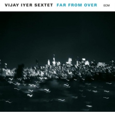 Iyer Vijay -Sextet - Far From Over LP