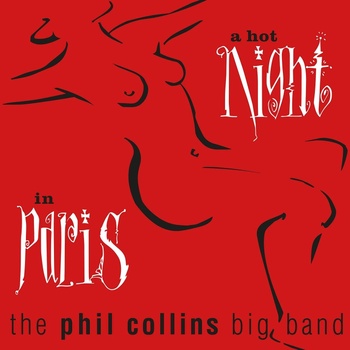 Orpheus Music / Warner Music Phil Collins Big Band - A Hot Night In Paris, Remastered (Vinyl)