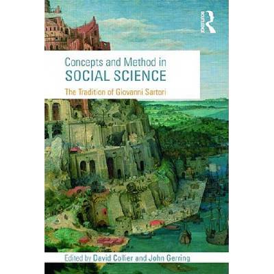 Concepts and Method in Social Science | David Collier, John Gerring