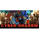 Cyber Shadow