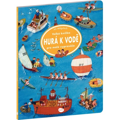 Velká knížka - Hurá k vodě pro malé vypravěče