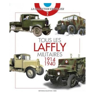 Tous Les Laffly Militaires, 1914-1940