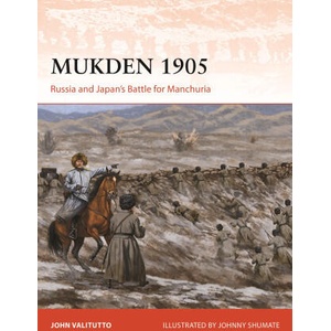 Mukden 1905 | Johnny Shumate (ISBN: 9781472864222)