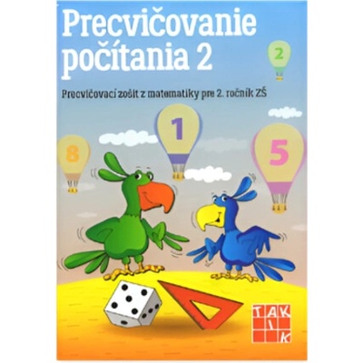 PRECVIČOVANIE POČÍTANIA PRE 2. ROČNÍK