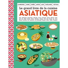 Le grand livre de la cuisine asiatique