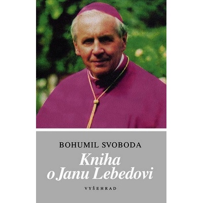 Kniha o Janu Lebedovi