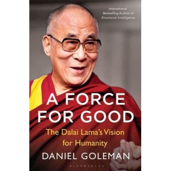Force for Good - Goleman Daniel