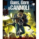 Guns, Gore & Cannoli