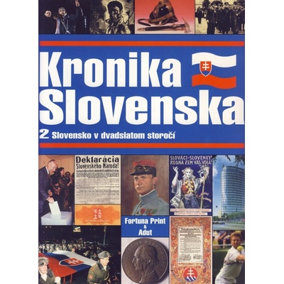 Kronika Slovenska 2- Slovensko v 20.st
