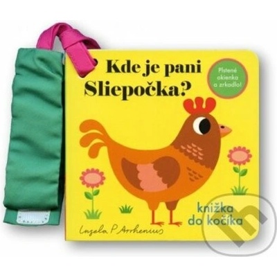 Kde je pani Sliepočka?
