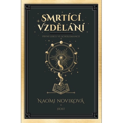Smrtící vzdělání - Naomi Novik