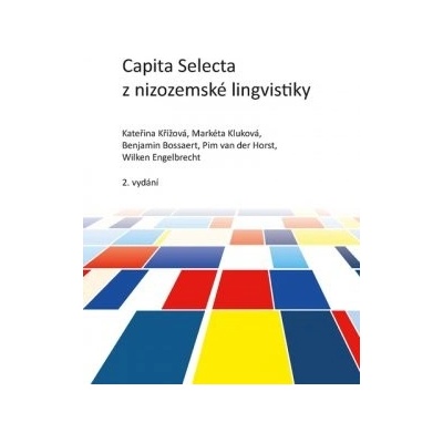 Capita Selecta z nizozemské lingvistiky, 2. vydání