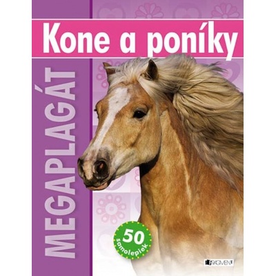 Kone a poníky megaplagát a 50 samolepiek