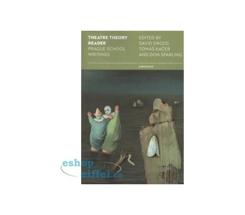 Theatre Theory Reader