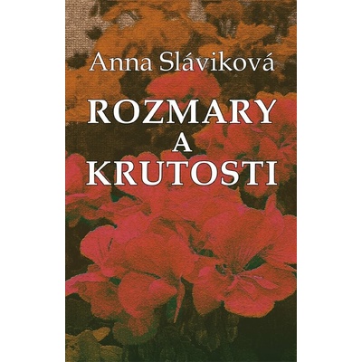 Rozmary a krutosti