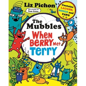 The Mubbles: When Berry Met Terry (ISBN: 9781035093465)