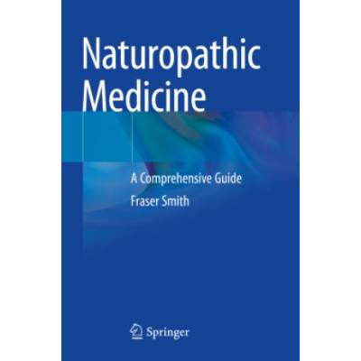 Naturopathic Medicine | Fraser Smith
