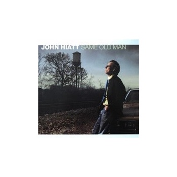 Same Old Man - John Hiatt CD