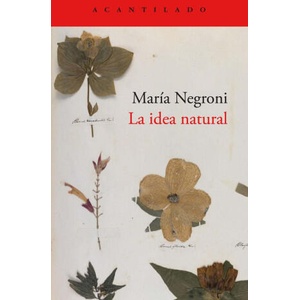 LA IDEA NATURAL | NEGRONI, MARIA (2024)