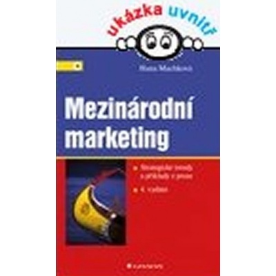 Mezinárodní marketing - Machková Hana a kolektív