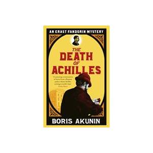 Death of Achilles | Boris Akunin (ISBN: 9780753820971)