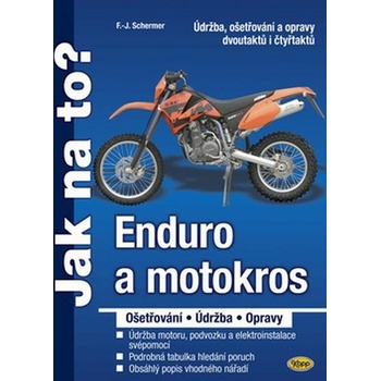 Enduro a motokros - F. J. Schermer