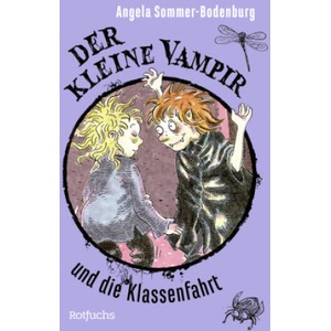 Der kleine Vampir und die Klassenfahrt | Angela Sommer-Bodenburg, Amelie Glienke (2024)
