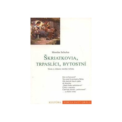 Škriatkovia trpaslíci bytostní - Monika Schulze