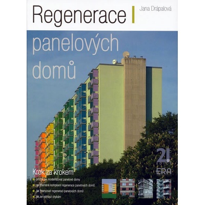 Regenerace panelových domů, Krok za krokem...