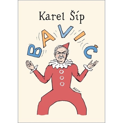 Karel Šíp - Bavič