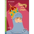 Harry and The Crown + CD - J. Cadwallader