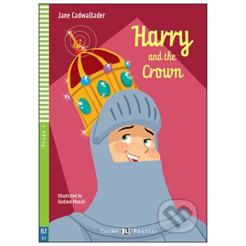 Harry and The Crown + CD - J. Cadwallader