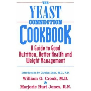 Yeast Connection Cookbook | William G Crook (ISBN: 9780757000591)