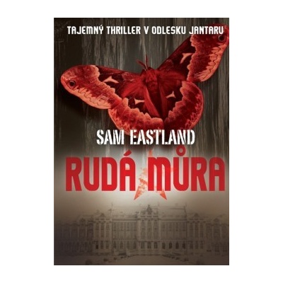 Rudá můra - Sam Eastland