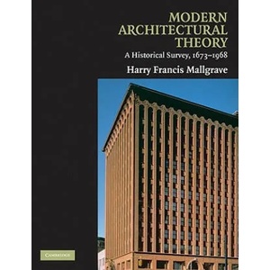 Modern Architectural Theory | Harry Francis Mallgrave (ISBN: 9780521130486)