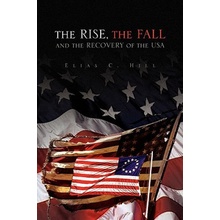 Rise, the Fall and the Recovery of the USA