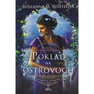 Poklad na ostrovoch - Roseanna M. White