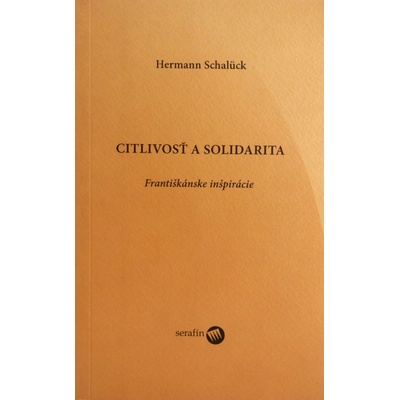 Citlivosť a solidarita - Františkánske inšpirácie