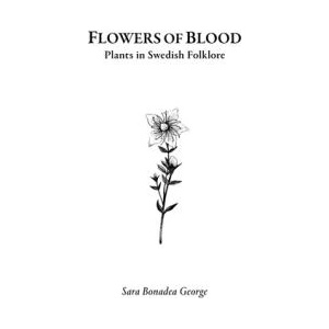 Flowers of Blood - Plants in Swedish Folklore | Per Faxneld (ISBN: 9782492143144)